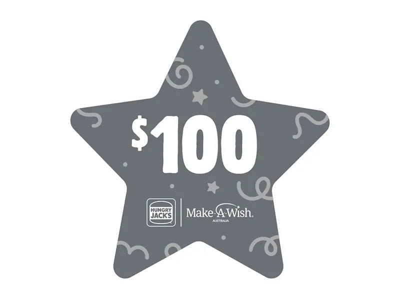  $100 Make-A-Wish®